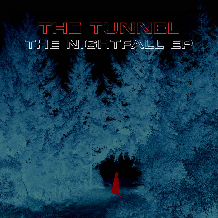 The Tunnel - Nightfall - Download (2020)